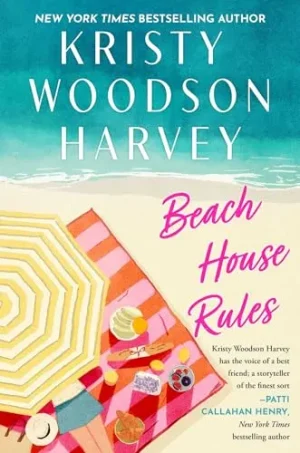 Beach House Rules - Harvey