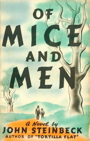 Of Mice And Men - Steinbeck