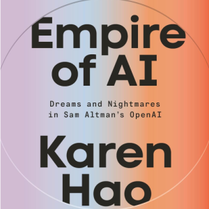 Empire Of AI - Hao