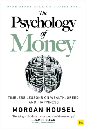 Psychology Of Money - Housel