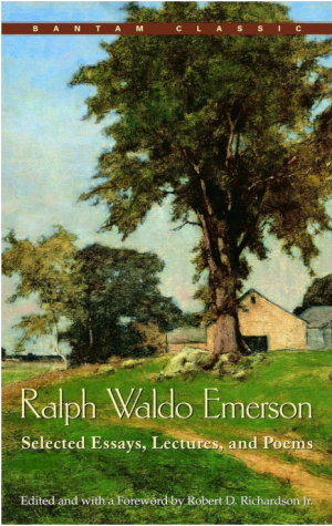 Ralph Waldo Emerson Selected Essays, Lectures, and Poems - Emerson