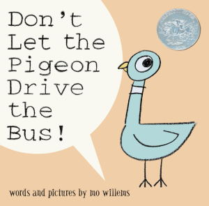 Don't Let the Pigeon Drive the Bus - Willems