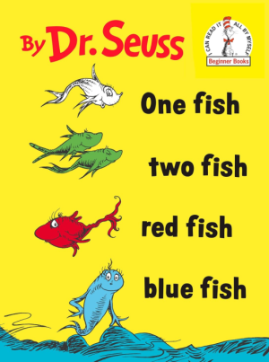 One Fish Two Fish Red Fish Blue Fish - Seuss
