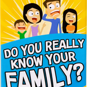 Do You Really Know Your Family