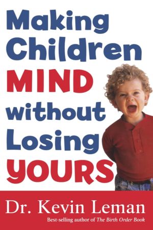 Making Children Mind Without Losing Yours - Leman