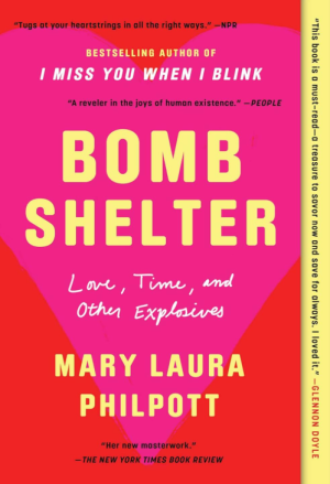 Bomb Shelter: Love, Time, and Other Explosives - Philpott