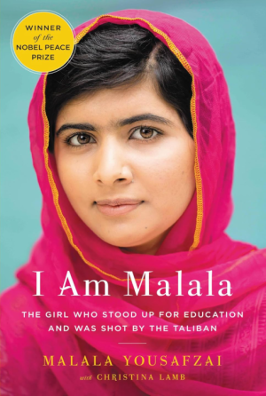 I Am Malala: The Girl Who Stood Up for Education and Was Shot by the Taliban - Yousafzai