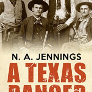 A Texas Ranger - Jennings