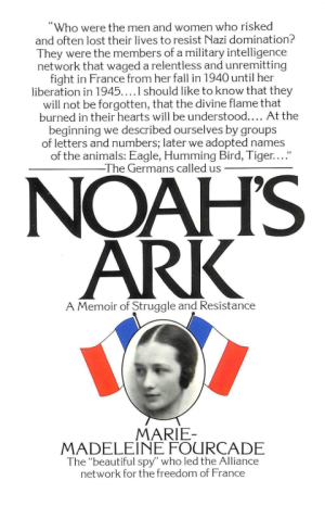 Noah's Ark: A Memoir of Struggle and Resistance - Fourcade