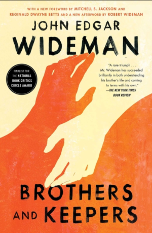 Brothers And Keepers: A Memoir - Wideman