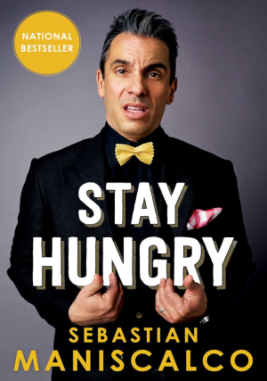 Stay Hungry - Maniscalco