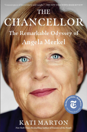 The Chancellor: The Remarkable Odyssey of Angela Merkel - Marton