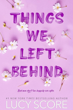 Things We Left Behind - Score