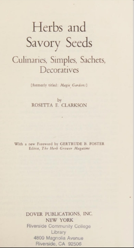 Herbs And Savory Seeds: Culinaries, Simples, Sachets, Decoratives - Clarkson