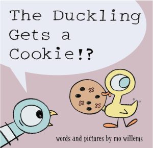 Duckling Gets A Cookie - Willems