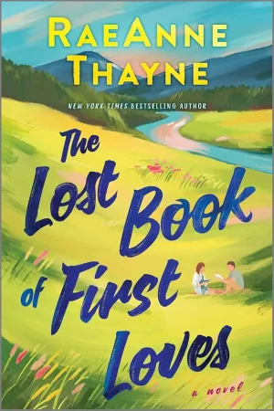 The Lost Book Of First Loves - Thayne