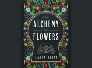 The Alchemy of Flowers - Resau