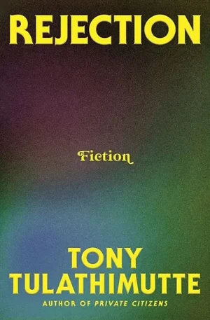 Rejection - Tulathimutte