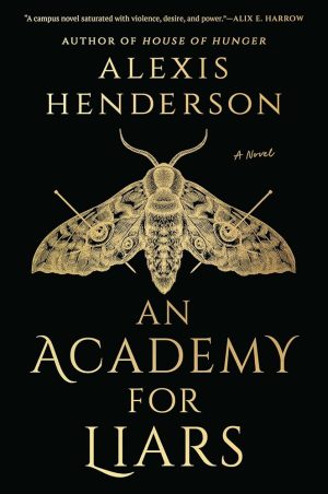 Academy For Liars - Henderson