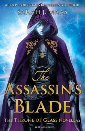 The Assassin's Blade: Throne of Glass Book 3 - Maas