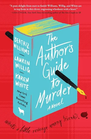 The Author's Guide To Murder - Williams, Willig and White