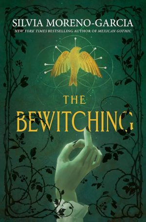 Bewitching - Moreno Garcia