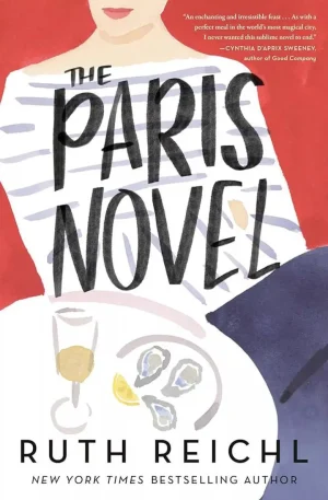 The Paris Novel - Reichl