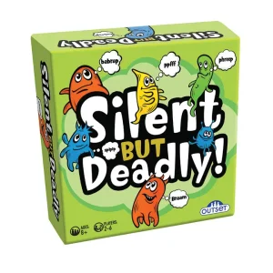 Silent But Deadly