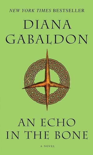 Echo In The Bone - Gabaldon