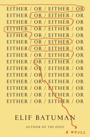 Either/Or - Batuman