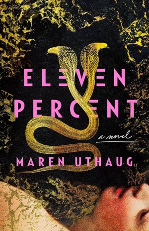 Eleven Percent - Uthaug