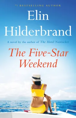 The Five-Star Weekend - Hilderbrand