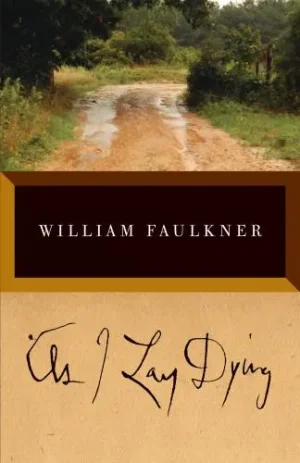 As I Lay Dying - Faulkner