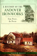 History of the Andover Ironworks - Wright