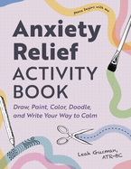Anxiety Relief Activity Book - Guzman