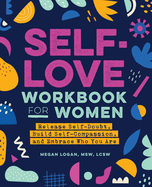 Self Love Workbook For Women - Logan