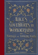 Alices Adventures In Wonderland And - Carroll