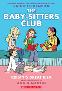 Babysitters Club Kristys Great Idea - Telgemeier