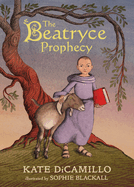 Beatryce Prophecy - DiCamillo