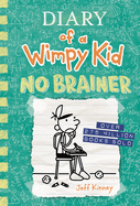Diary of a Wimpy Kid No Brainer - Kinney