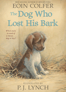 Dog Who Lost His Bark - Colfer
