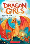 Dragon Girls Azmina the Gold Glitter Dragon - Mara
