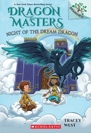 Dragon Masters Night of the Dream Dragon - West