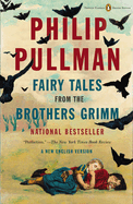 Fairy Tales from the Brothers Grimm - Pullman