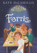 Ferris - DiCamillo