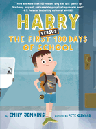 Harry Versus The First 100 Days Of School - Jenkins