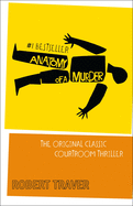 Anatomy Of A Murder - Traver