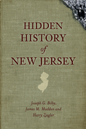 Hidden History Of New Jersey - Bilby (paperback)