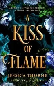 A Kiss Of Flame - Thorne