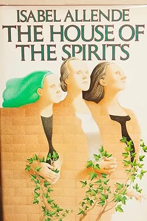 The House Of The Spirits - Allende